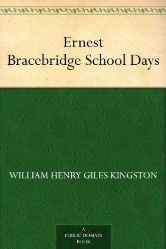 Ernest Bracebridge: School Days Ernest Bracebridge: School Days von Anson Street Press