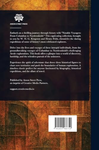 Notable Voyagers, From Columbus to Nordenskiold Notable Voyagers, From Columbus to Nordenskiold von Anson Street Press