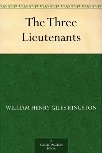 The Three Lieutenants The Three Lieutenants von Anson Street Press