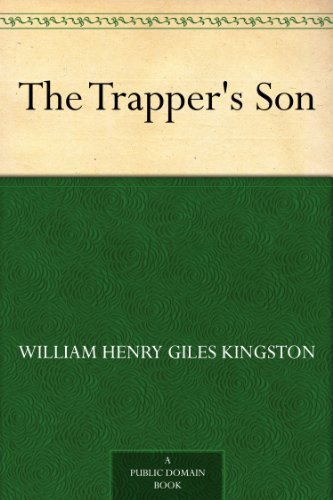 The Trapper's Son The Trapper's Son von Anson Street Press