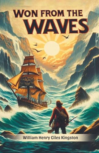 Won from the Waves Won from the Waves von Double 9 Books