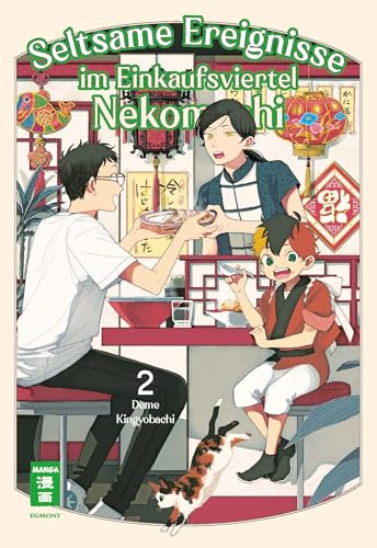 Seltsame Ereignisse im Einkaufsviertel Nekomachi 02 von Egmont Manga