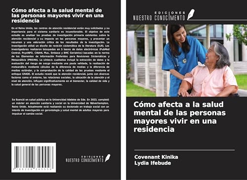 Cómo afecta a la salud mental de las personas mayores vivir en una residencia von Ediciones Nuestro Conocimiento