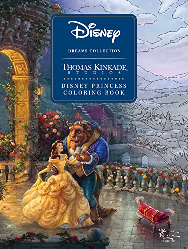 Disney Dreams Collection Thomas Kinkade Studios Disney Princess Coloring Book von Andrews McMeel Publishing