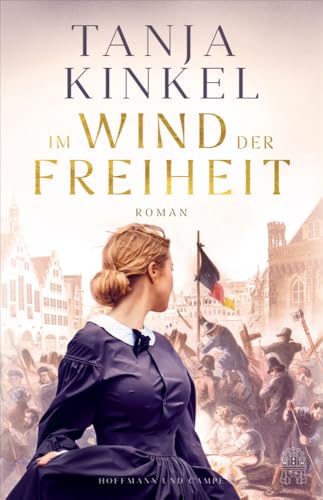 Im Wind der Freiheit: Roman | Der neue Roman der SPIEGEL-Bestsellerautorin