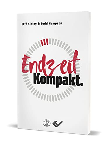 Endzeit. Kompakt. von CHRISTLICHE VERLAGSGESELLSCHAFT