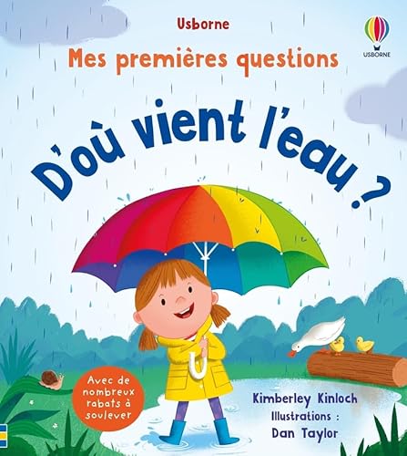 D'où vient l'eau ? - Mes premières questions - Dès 4 ans von USBORNE
