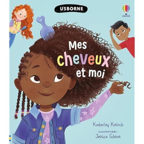Mes cheveux et moi - Dès 6 ans von USBORNE
