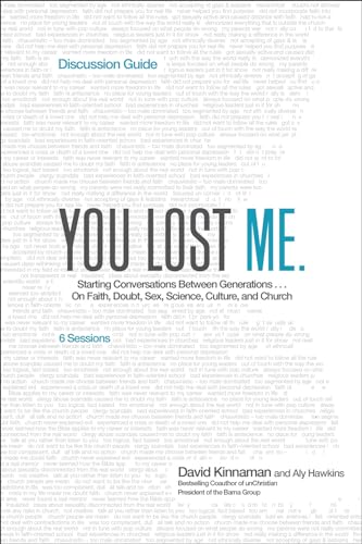 You Lost Me Discussion Guide: Starting Conversations Between Generations...On Faith, Doubt, Sex, Science, Culture, and Church von Baker Books