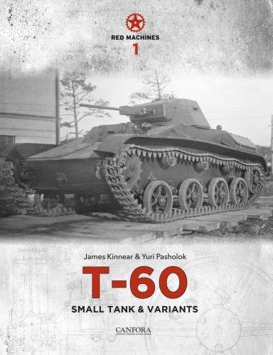 Red Machines 1: T-60 Small Tank & Variants von Canfora Grafisk Form