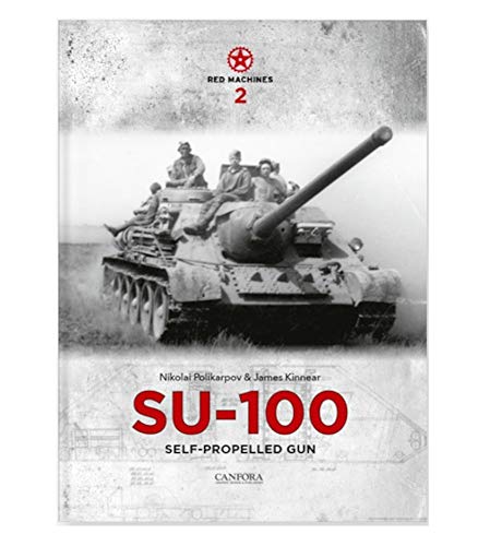 Red Machines 2: SU-100 Self-Propelled Gun von Canfora Grafisk Form