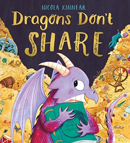 Dragons Don't Share PB: 1 von Scholastic