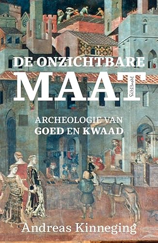 Onzichtbare maat: god, natuurrecht en staat: archeologie van goed en kwaad von Prometheus, Uitgeverij