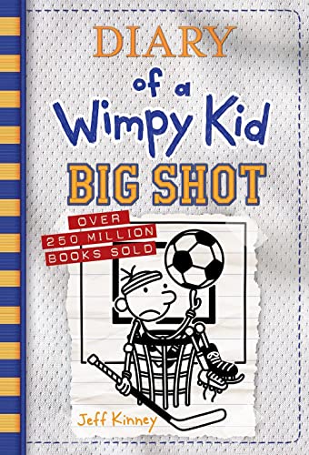 Big Shot (Diary of a Wimpy Kid Book 16) (Export edition) von Abrams Books