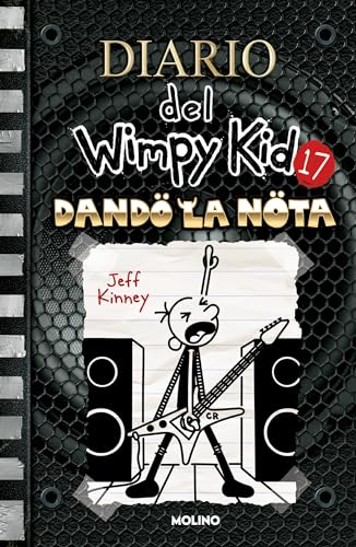 Dando la nota / Diper Överlöde (Diario Del Wimpy Kid / Diary of a Wimpy Kid, 17)