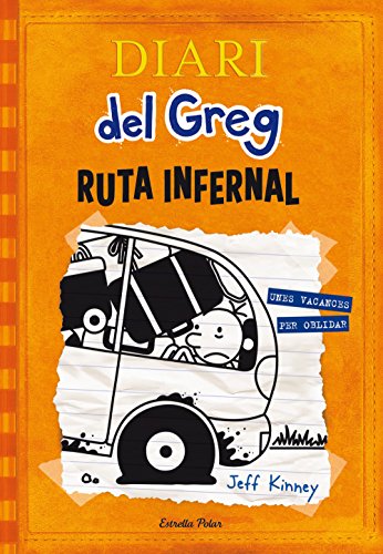 Diari del Greg 9. Ruta infernal : Unes vacances per oblidar Diari del Greg 9. Ruta infernal : Unes vacances per oblidar