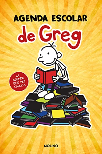 Diario de Greg - Agenda escolar de Greg: La agenda que no caduca (Universo Diario de Greg)