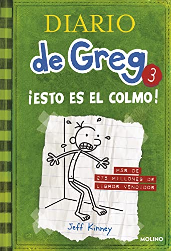 Diario de Greg - Esto es el colmo!: Continuación de la serie que esta triunfando en todo el mundo (Universo Diario de Greg, Band 3)