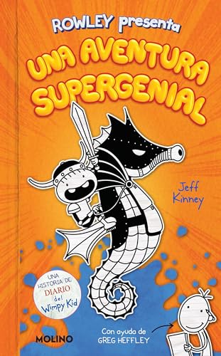 Diario de Rowley Una aventura supergenial / Rowley Jefferson's Awesome Friendly Adventure (Diario De Rowley / Rowley Jefferson's Journal, Band 2)