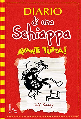 Diario di una schiappa. Avanti tutta! von Il Castoro