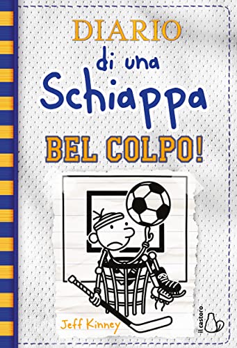 Diario di una schiappa. Bel colpo! (Il Castoro bambini)