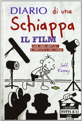Diario di una schiappa. Il film. Komm Greg è arrivato a Hollywood