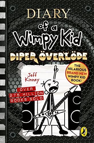 Diary of a Wimpy Kid: Diper Överlöde (Book 17) (Diary of a Wimpy Kid, 17)