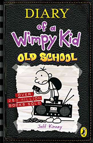 Diary of a Wimpy Kid: Old School (Book 10) (Diary of a Wimpy Kid, 10)