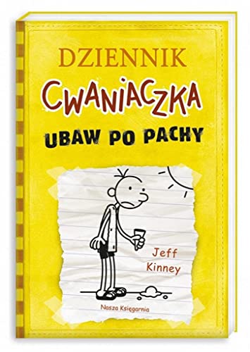 Dziennik Cwaniaczka Ubaw po pachy von Nasza Księgarnia