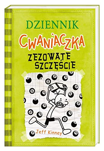 Dziennik cwaniaczka Zezowate szczęście Dziennik cwaniaczka Zezowate szczęście