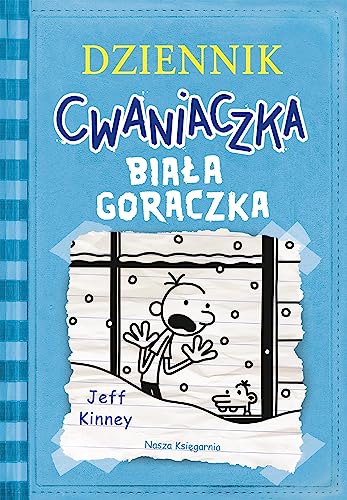 Dziennik cwaniaczka. Biała gorączka Dziennik cwaniaczka. Biała gorączka