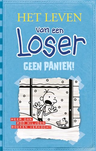 Geen paniek! (Het leven van een loser, 6)