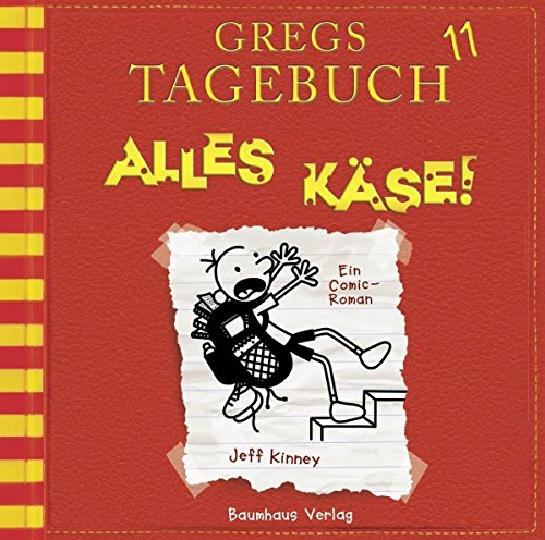 Gregs Tagebuch 11 - Alles Käse! Gregs Tagebuch 11 - Alles Käse!