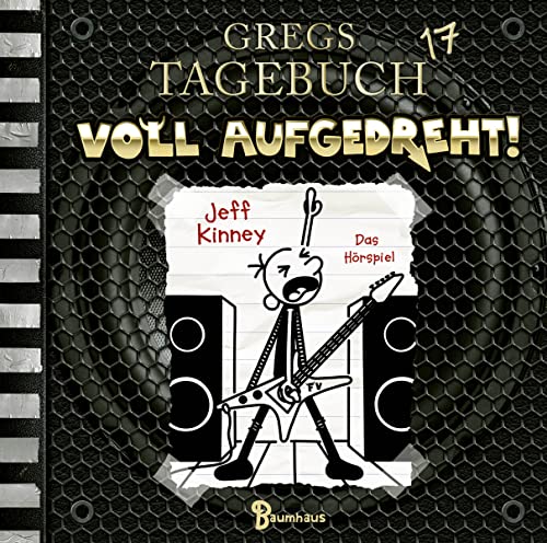 Gregs Tagebuch 17 - Voll aufgedreht!: . Hörspiel. von Lübbe Audio