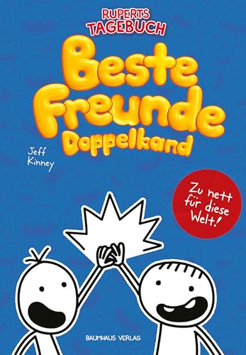 Gregs Tagebuch & Ruperts Tagebuch - Beste Freunde (Doppelband): Mit den Bänden "Von Idioten umzingelt!" und "Zu nett für diese Welt!"