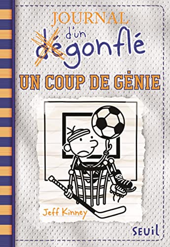 Journal d'un dégonflé - Tome 16 - Un Coup de génie: Journal d'un dégonflé, tome 16