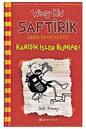 Saftirik Greg'in Günlüğü 11. Kitap: Karışık İşler Bunlar! Saftirik Greg'in Günlüğü 11. Kitap: Karışık İşler Bunlar!