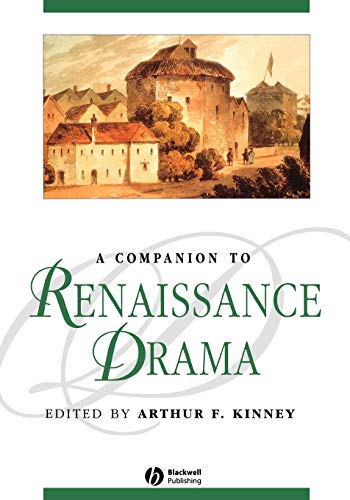 Companion Renaissance Drama P (Blackwell Companions to Literature and Culture)