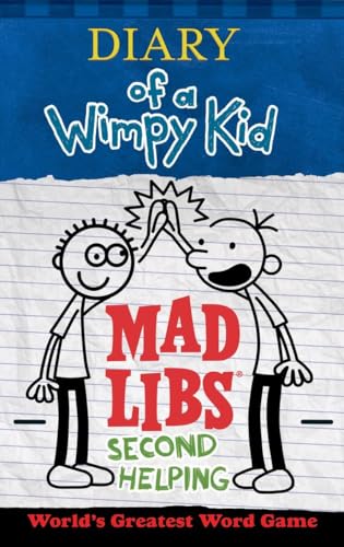 Diary of a Wimpy Kid Mad Libs: Second Helping