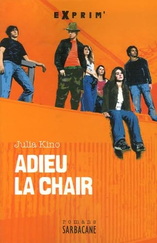 Adieu la chair Adieu la chair von SARBACANE