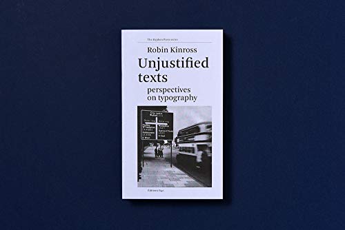 Unjustified Texts - Perspectives On Typography