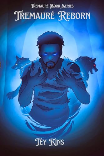 Tremauré Reborn (Tremauré book series, Band 1) von Primedia eLaunch LLC
