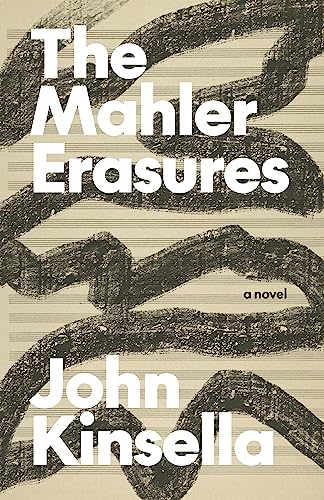 The Mahler Erasures (Australian Literature) von Dalkey Archive Press