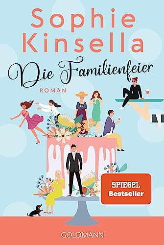 Die Familienfeier: Roman von Goldmann