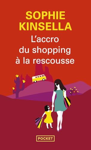 L'Accro du shopping à la rescousse L'Accro du shopping à la rescousse von Pocket