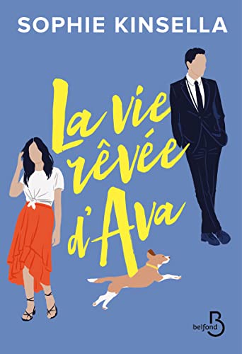La vie rêvée d'Ava La vie rêvée d'Ava