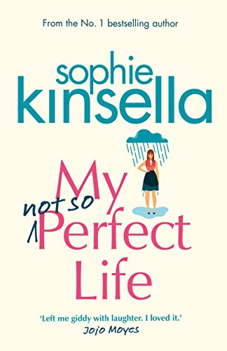 My Not So Perfect Life: A Novel