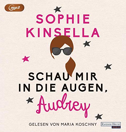 Schau mir in die Augen, Audrey: Lesung. Gekürzte Ausgabe