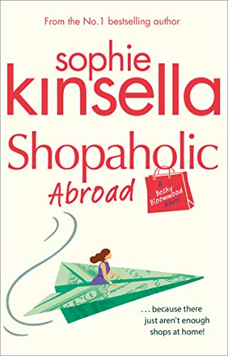 Shopaholic Abroad: (Shopaholic Book 2) (Shopaholic, 2)
