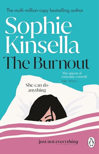 The Burnout: The hilarious new romantic comedy from the No. 1 Sunday Times bestselling author von Penguin